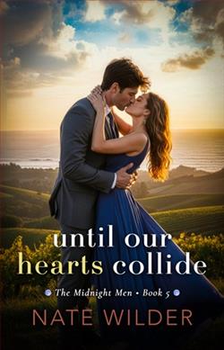 Until Our Hearts Collide