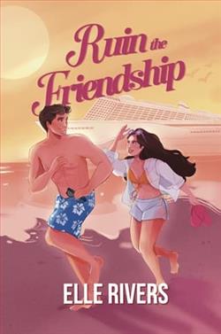 Ruin the Friendship