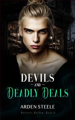 Devils and Deadly Deals
