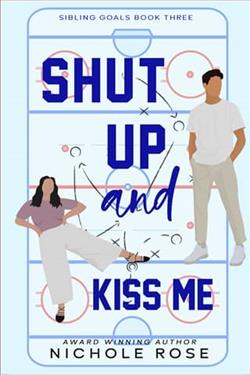Shut Up and Kiss Me