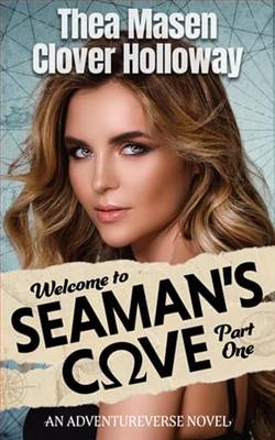 Welcome to Seaman's Cove: Part One