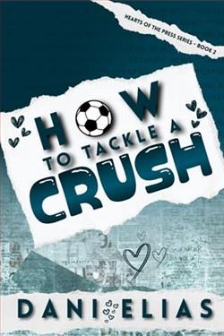 How To Tackle A Crush