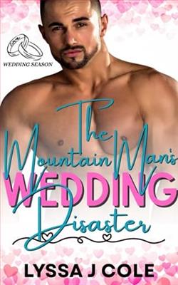 The Mountain Man's Wedding Disaster