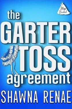 The Garter Toss Agreement