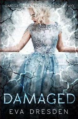 Damaged