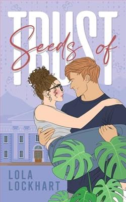 Seeds of Trust