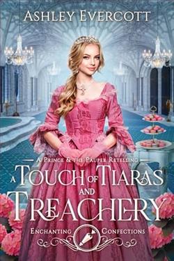 A Touch of Tiaras and Treachery