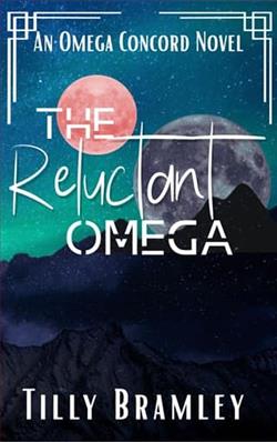The Reluctant Omega