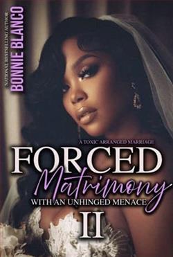 Forced Matrimony With An Unhinged Menace 2