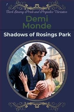 Shadows of Rosings Park