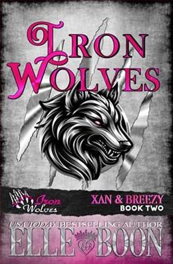 Iron Wolves, Xan & Breezy