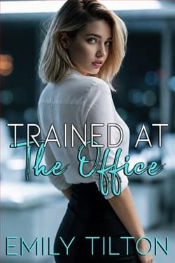 Trained at the Office