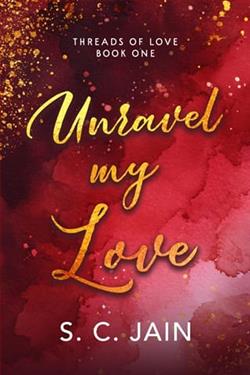 Unravel my Love