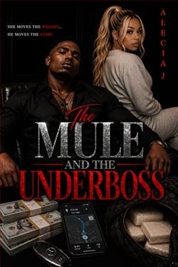 The Mule And The Underboss