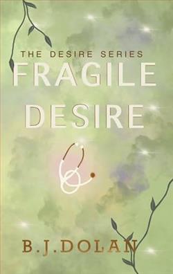 Fragile Desire