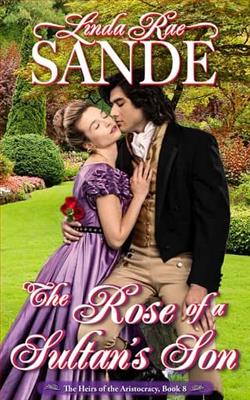 The Rose of a Sultan's Son