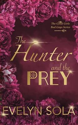 The Hunter and the Prey