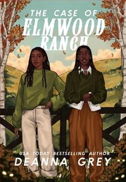 The Case of Elmwood Ranch