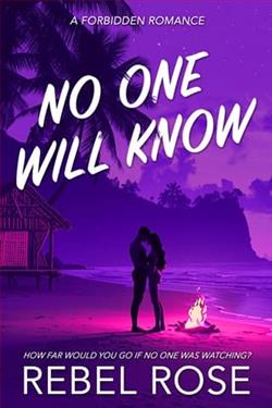 No One Will Know