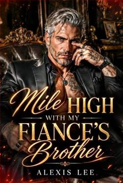 Mile High with My Fiance's Brother