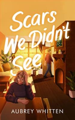 Scars We Didn't See