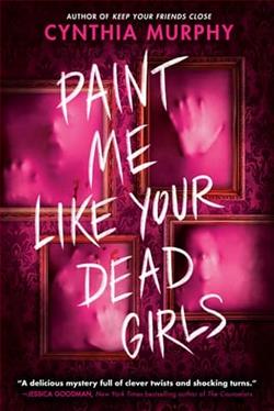 Paint Me Like Your Dead Girls