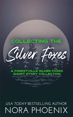 Collecting the Silver Foxes