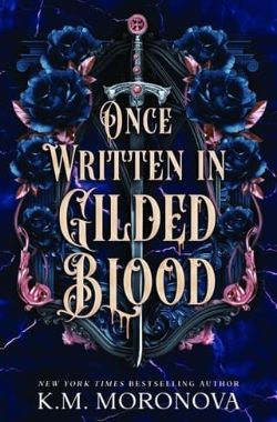 Once Written in Gilded Blood