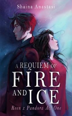 A Requiem of Fire and Ice