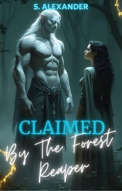 Claimed By the Forest Reaper