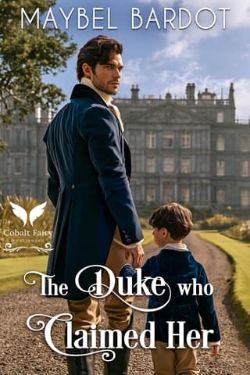 The Duke Who Claimed Her