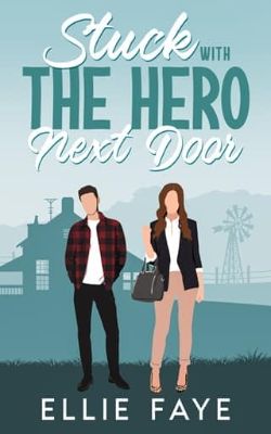 Stuck with the Hero Next Door
