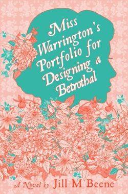 Miss Warrington’s Portfolio for Designing a Betrothal