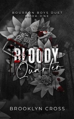 Bloody Quarter