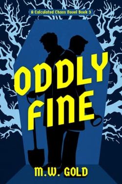 Oddly Fine
