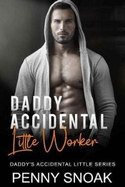 Daddy’s Accidental Little Worker