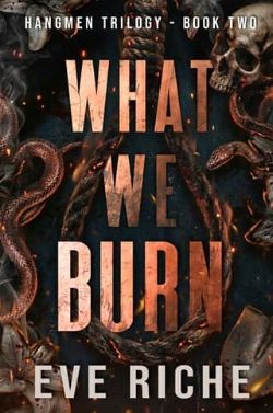 What We Burn