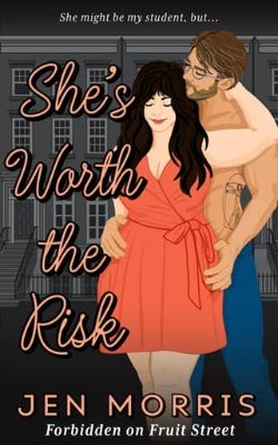 She’s Worth the Risk