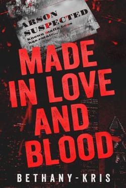 Made in Love and Blood