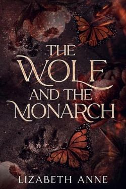 The Wolf and the Monarch