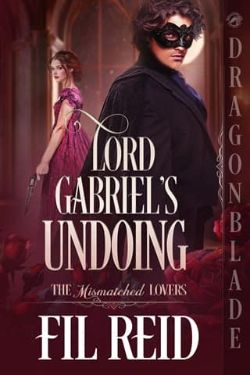 Lord Gabriel’s Undoing