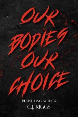 Our Bodies, Our Choice