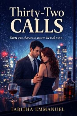 Thirty-Two Calls