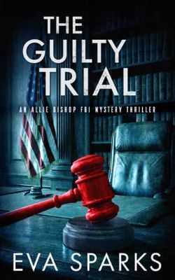 The Guilty Trial