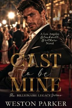 Cast to be Mine
