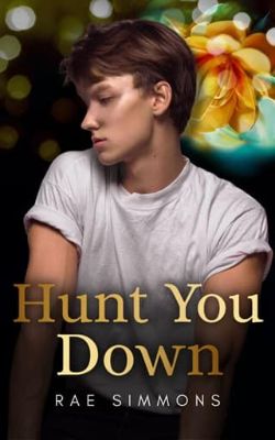 Hunt You Down