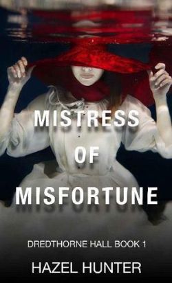 Mistress of Misfortune