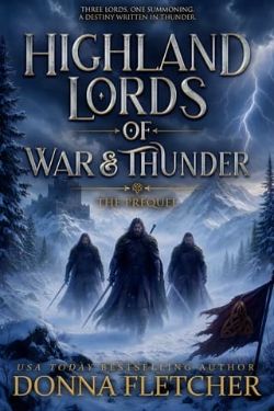 Highland Lords of War & Thunder: The Prequel