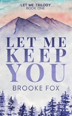 Let Me Keep You