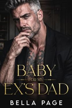 Baby for My Ex’s Dad